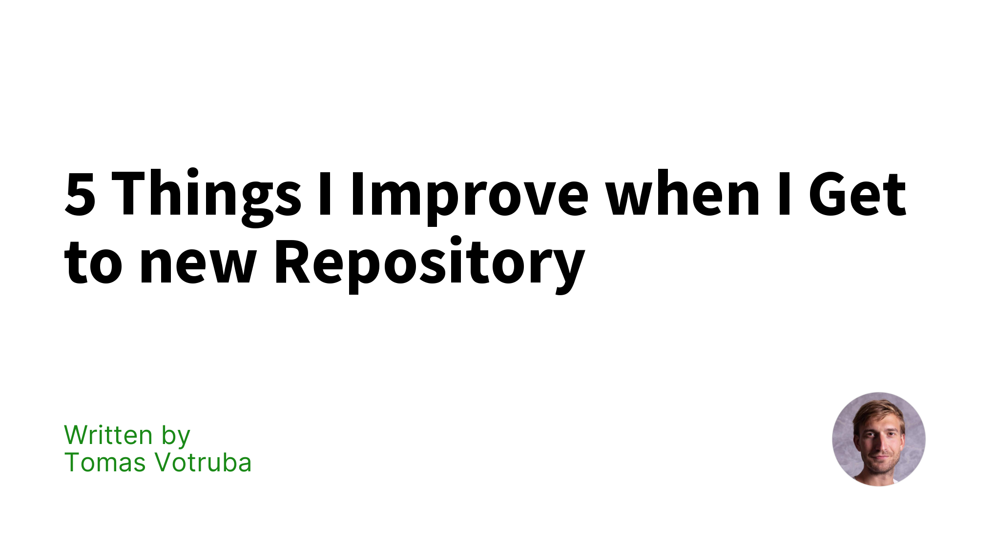 5-things-i-improve-when-i-get-to-new-repository-tomas-votruba